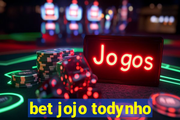 bet jojo todynho